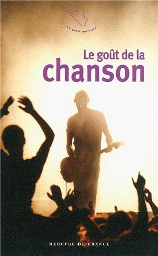 Le  goût de la chanson