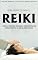 Livro REIKI: O Guia Pratico Do Reiki, Aprenda A Desvendar O Poder Ancestral Das Energias Positivas Na Cura Do Corpo E Mente