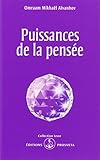 Puissances de la pensée by Omraam Mikhaël Aïvanhov