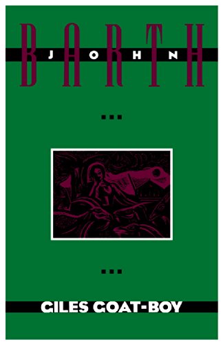 Giles Goat-Boy (The Anchor Literary Library)