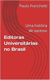Livro Editoras Universitárias no Brasil: Uma história de sucesso