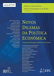 Livro Novos Dilemas da Política Econômica - Ensaios em Homenagem a Dionisio Dias Carneiro
