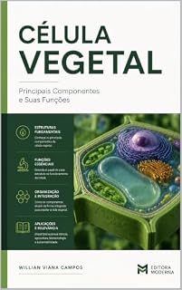 Livro Célula Vegetal: Principais Componentes e Suas Funções