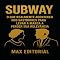 Livro Subway: O Que Realmente Aconteceu nos Bastidores para Levar a Marca a Perder Sua Relevância (GRANDES MARCAS (Aprendizado Rumo ao Sucesso))