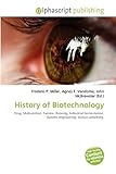 "History of Biotechnology" 