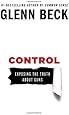 Control: Exposing the Truth About Guns