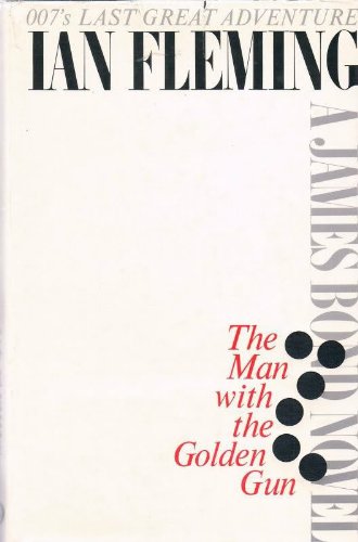 The Man with the Golden Gun B002692R5Y Book Cover