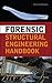 Forensic Structural Engineering Handbook