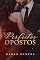 Livro Perfeitos Opostos