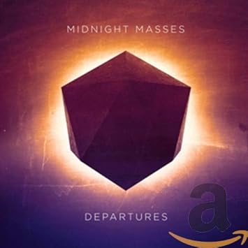 Departures Special Edition Digi Midnight Masses Midnight Masses Amazon De Musik