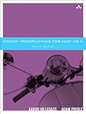 Cocoa Programming for Mac OS X (4th Edition)