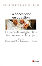 La  conception en question