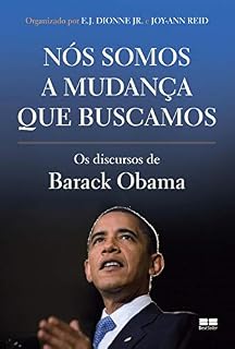 Livro Nós somos a mudança que buscamos: Os discursos de Barack Obama