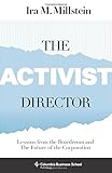 Image de The Activist Director: Lessons from the Boardroom and the Future of the Corporation (Columbia Business School Publishing)