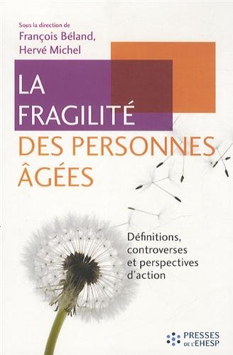 La  fragilité des personnes âgées