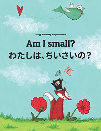 Papa, Please Get the Moon for Me (English and Japanese Edition