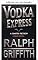 Livro Vodka Express (Romance policial Dmitri Petrov Livro 1)
