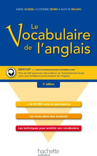 Le vocabulaire de l'anglais (French Edition) by Annie Sussel, Corinne Denis