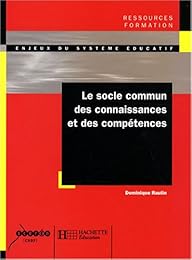 Le  socle commun des connaissances et des compétences