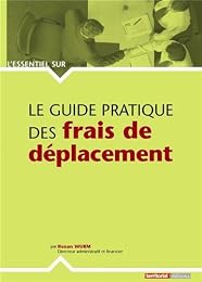 Le  guide pratique des frais de déplacement