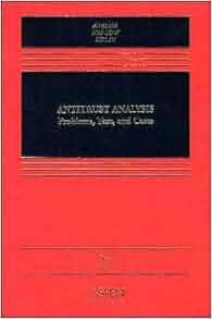 Antitrust Analysis Text Only 6th Sixth Edition By P