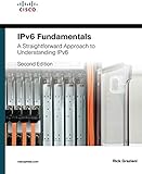 IPv6 Fundamentals: A Straightforward Approach to Understanding IPv6