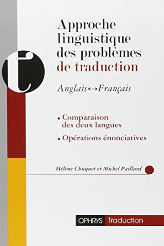 Approche linguistique des problèmes de traduction