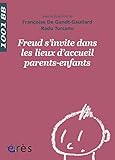 Freud s'invite dans les lieux d'accueil parents-enfants - 1001bb n°133 (Mille et un bébés) (Frenc by 