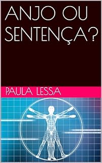 Livro ANJO OU SENTENÇA?