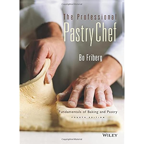 適当な価格 Of Fundamentals Chef Pastry Professional The Baking Pastry And その他