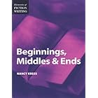 Elements of Fiction Writing - Beginnings, Middles & Ends