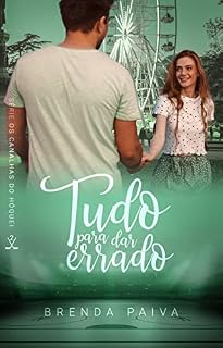 Livro Tudo para dar errado : Série Os Canalhas do Hóquei - Livro 2