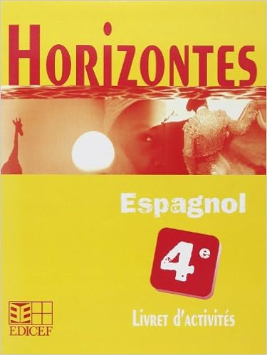 Amazon Fr Horizontes Espagnol 4e Livret D Activites Collectif Livres