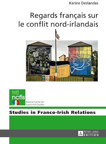 Download Regards français sur le conflit nord-irlandais PDF