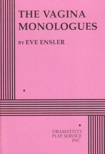Vagina Monologues (Acting Edition for Theater Productions) Paperback – 1 Aug. 2000