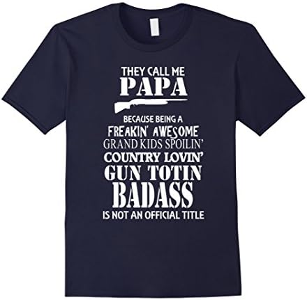 Men's They Call Me Papa Men's Gun T-Shirt Great Gift For GrandDad XL Navy
