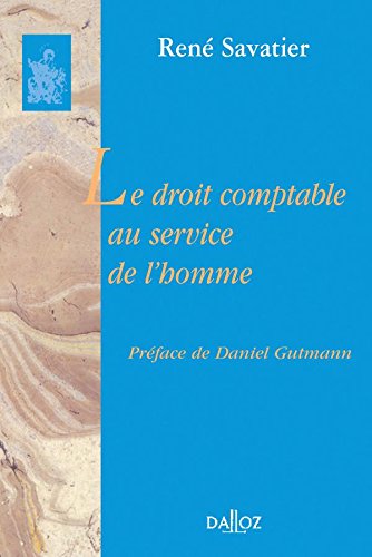 Le  droit comptable au service de l'homme