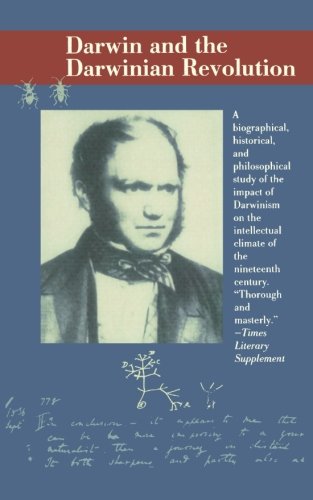 Darwin and the Darwinian Revolution