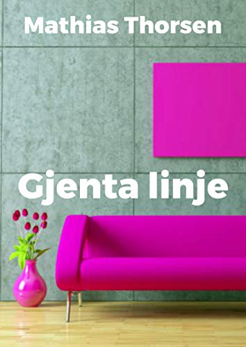 Amazon Com Gjenta Linje Norwegian Edition Ebook Mathias