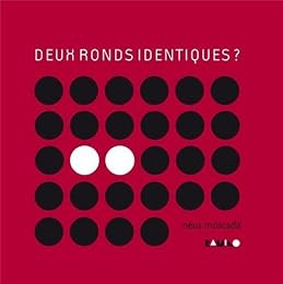 Deux ronds identiques