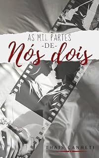 Livro As Mil Partes de Nós Dois