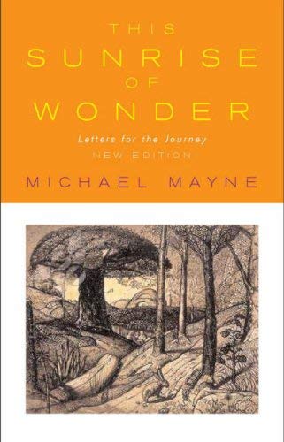 This Sunrise of Wonder by Michael Mayne