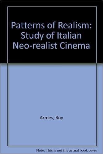 Patterns Of Realism: Study Of Italian Neo-Realist Cinema : Armes, Roy:  Amazon.in: Books