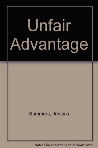 Unfair Advantage
