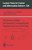 Workshop on High Performance Computing and Gigabit Local Area Networks (Lecture Notes in Control and Information&hellip;