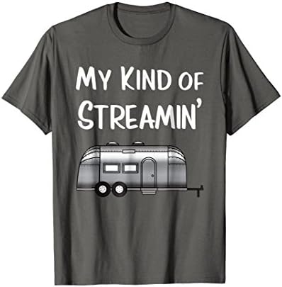 Streamin' Airstream Camping T-shirt T-Shirt