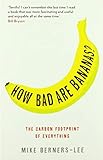 How Bad Are Bananas?: The carbon footprint of everything cover