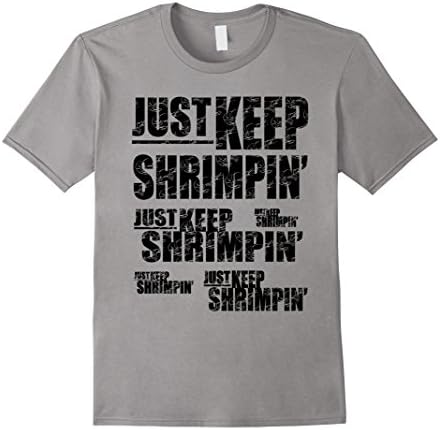 Men's MMA Jiu Jitsu Just Keep Shrimpin Funny T Shirt 2XL Slate