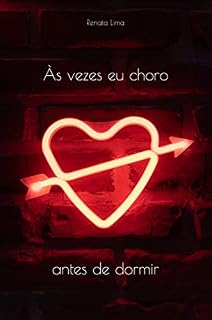 Livro Às vezes eu choro antes de dormir