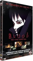 Blood - The Last Vampire